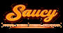 Saucy
